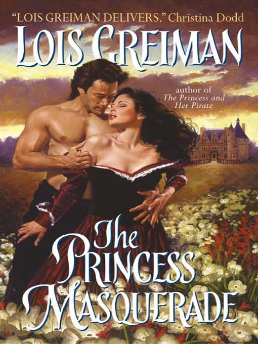 Title details for The Princess Masquerade by Lois Greiman - Available